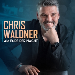 Chris Waldner - Am Ende der Nacht