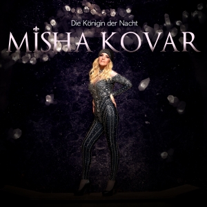 Misha Kovar - Die Königin der Nacht