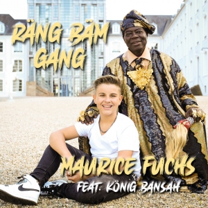 Maurice Fuchs feat. König Bansah - Räng Bäm Gang