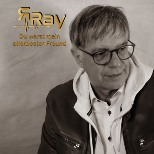 Ray Rasch - Du warst mein allerbester Freund
