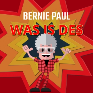 Bernie Paul - Was is des