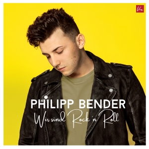 Philipp Bender - Wir sind Rock n Roll