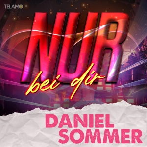 Daniel Sommer - Nur bei dir