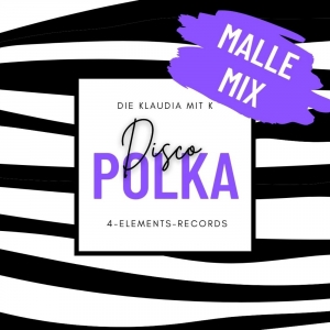 Die Klaudia mit K - Disco Polka (Malle Mix)