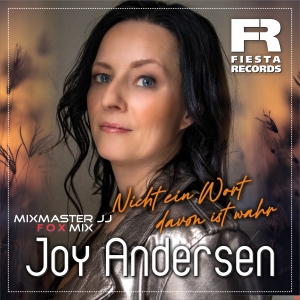 Joy Andersen - Nicht ein Wort davon ist wahr (Mixmaster JJ Fox Mix)