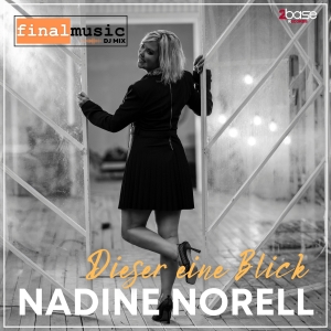 Nadine Norell - Dieser eine Blick (finalmusic DJ Mix)