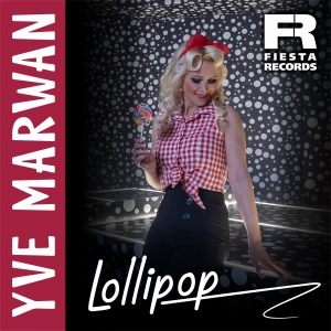 Yve Marwan - Lollipop