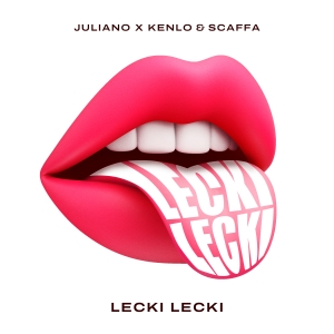 Juliano Fernandez x Kenlo & Scaffa - Lecki Lecki 