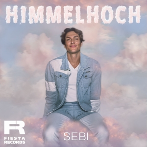 Sebi - Himmelhoch
