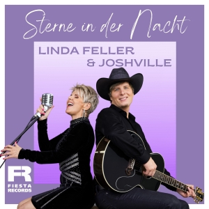 Linda Feller & Joshville - Sterne in der Nacht