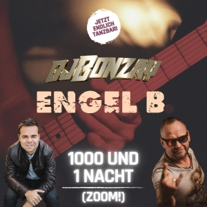 DJ Bonzay & Engel B. - 1000 und 1 Nacht (Zoom!)