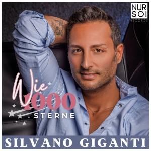 Silvano Giganti - Wie 1000 Sterne