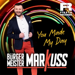 Bürgermeister MarKuss - You made my day