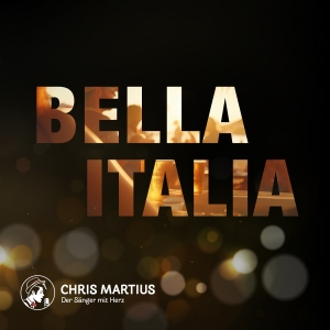 Chris Martius - Bella Italia