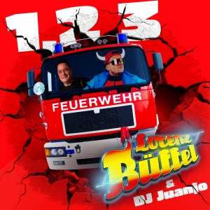 Lorenz Büffel & DJ Juanjo - 1 2 3 Feuerwehr