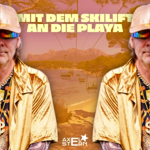 Axel Stern - Mit dem Skilift an die Playa