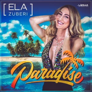 Ela Zuberi - Paradise