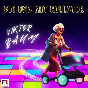 Viktor Baum - Die Oma mit Rollator