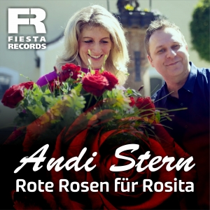 Andi Stern - Rote Rosen für Rosita