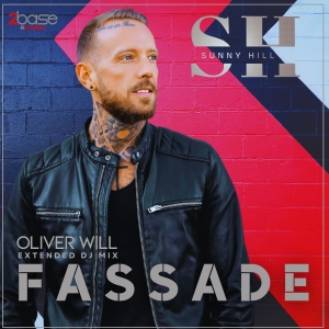 Sunny Hill - Fassade (Oliver Will Extended DJ Mix)