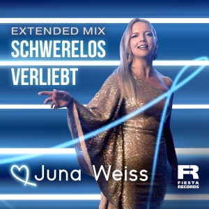 Juna Weiss - Schwerelos verliebt (Extended Mix)