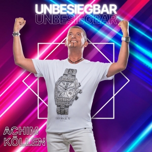 Achim Köllen - Unbesiegbar