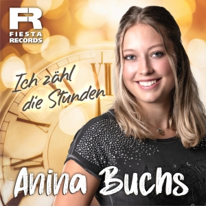 Anina Buchs - Ich zähl die Stunden