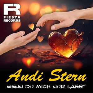 Andi Stern - Wenn du mich nur lässt