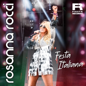 Rosanna Rocci - Festa Italiana