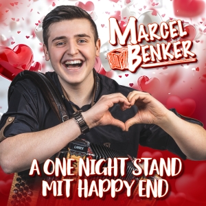 Marcel Benker - A One Night Stand mit Happy End