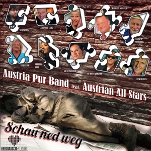 Austria Pur Band feat. Austrian All Stars - Schau ned weg