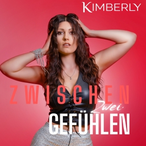 Kimberly - Zwischen zwei Gefühlen