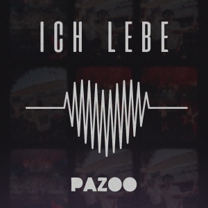 Pazoo - Ich lebe