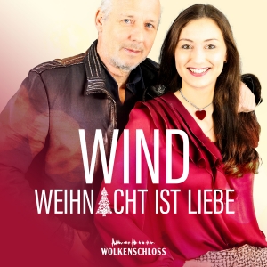 Wind - Weihnacht ist Liebe