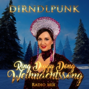 Dirndlpunk - Ring Diggy Dong Weihnachtssong (Radio Mix)