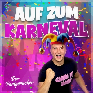 Der Partycrasher - Auf zum Karneval