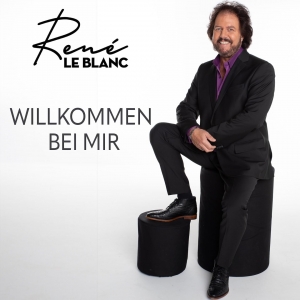 Rene le Blanc - Willkommen bei mir