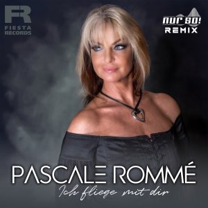 Pascale Romme - Ich fliege mit dir (Nur So! Remix)