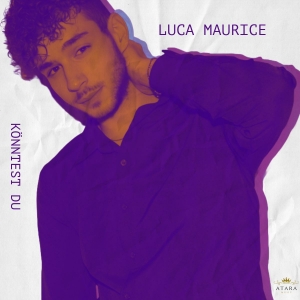 Luca Maurice - Könntest Du