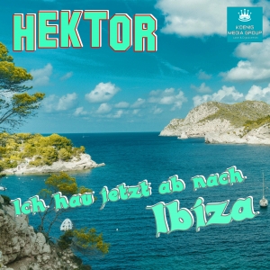 Hektor - Ich hau ab nach Ibiza