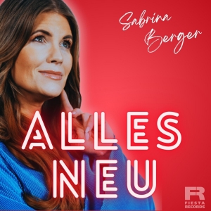 Sabrina Berger - Alles neu