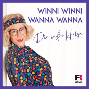 Die süsse Helga - Winni Winni Wanna Wanna