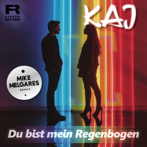 KAJ - Du Bist Mein Regenbogen [Mike Melgares Remix]