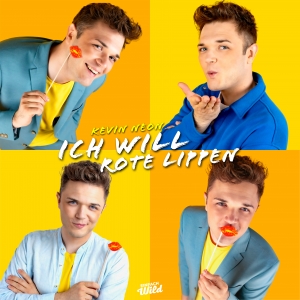 Kevin Neon - Ich will Rote Lippen