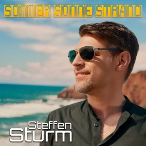Steffen Sturm - Sommer Sonne Strand