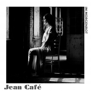 Jean Cafe - Im Morgenrot