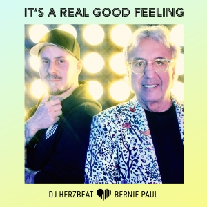 DJ Herzbeat x Bernie Paul - Its A Real Good Feeling