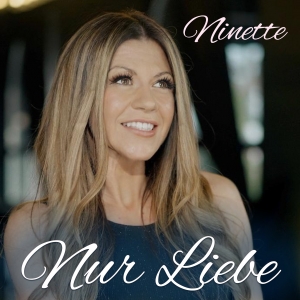 Ninette - Nur Liebe