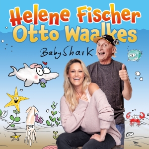 Helene Fischer x Otto Waalkes - Baby Shark