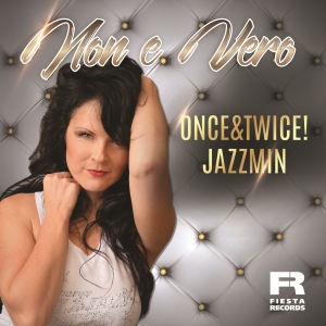Once&Twice & Jazzmin - Non e Vero